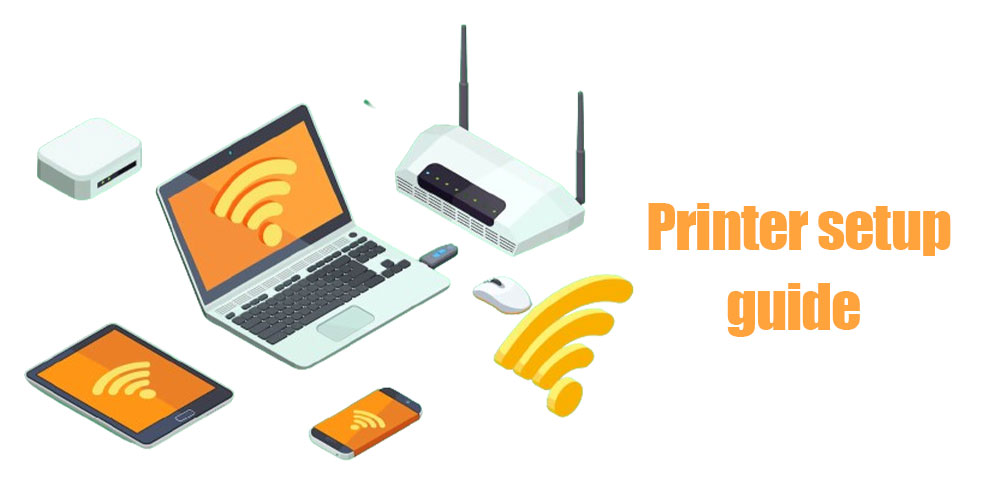 laptop, printer, and router. how to setup guide